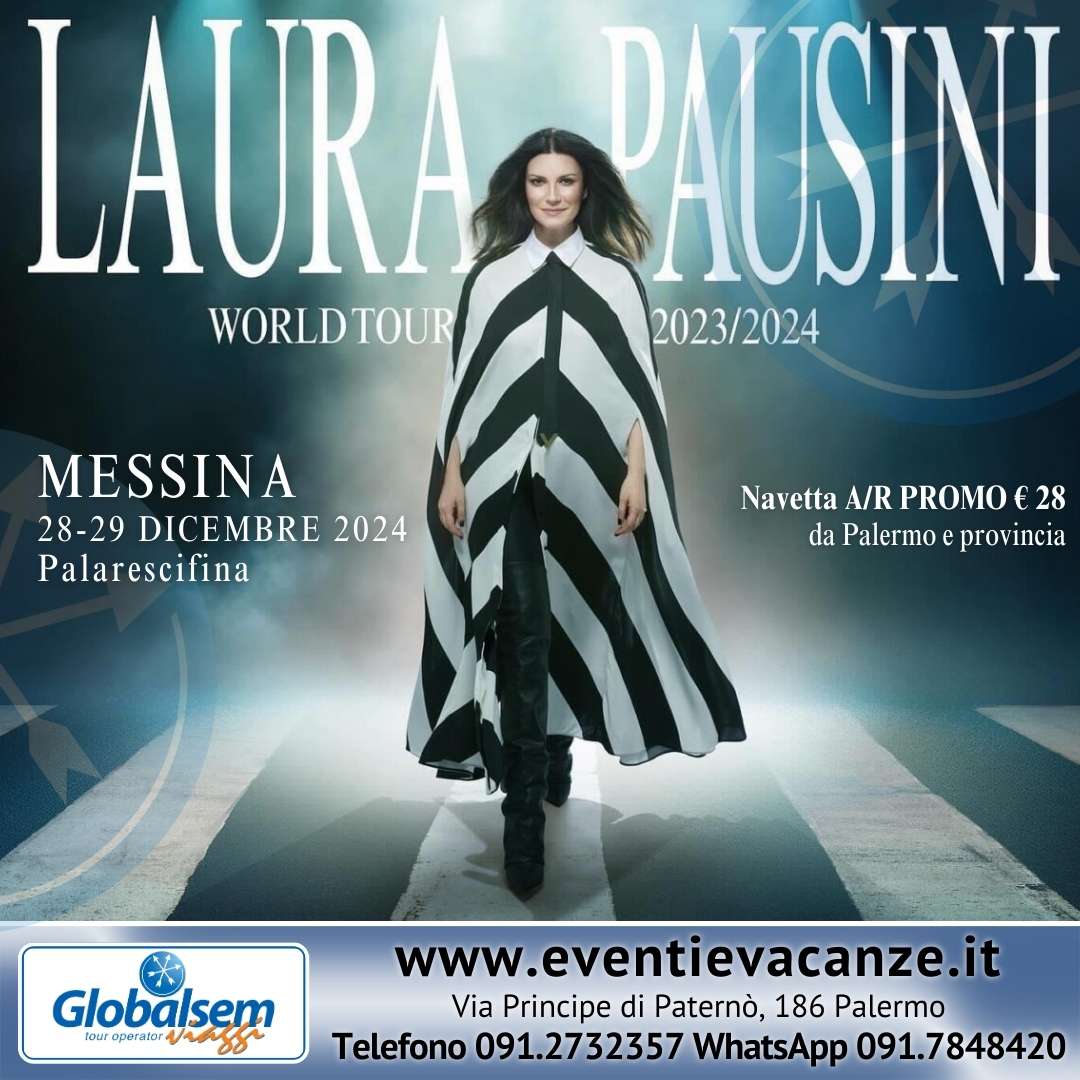 BUS per LAURA PAUSINI da Palermo in Concerto a Messina il 28-29 dicembre 2024