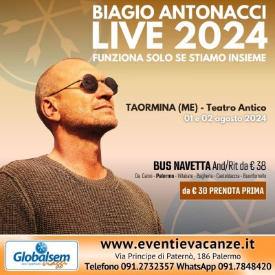 BUS per BIAGIO ANTONACCI da Palermo, e provincia in Concerto a Taormina giorno 01 e 02 agosto 2024