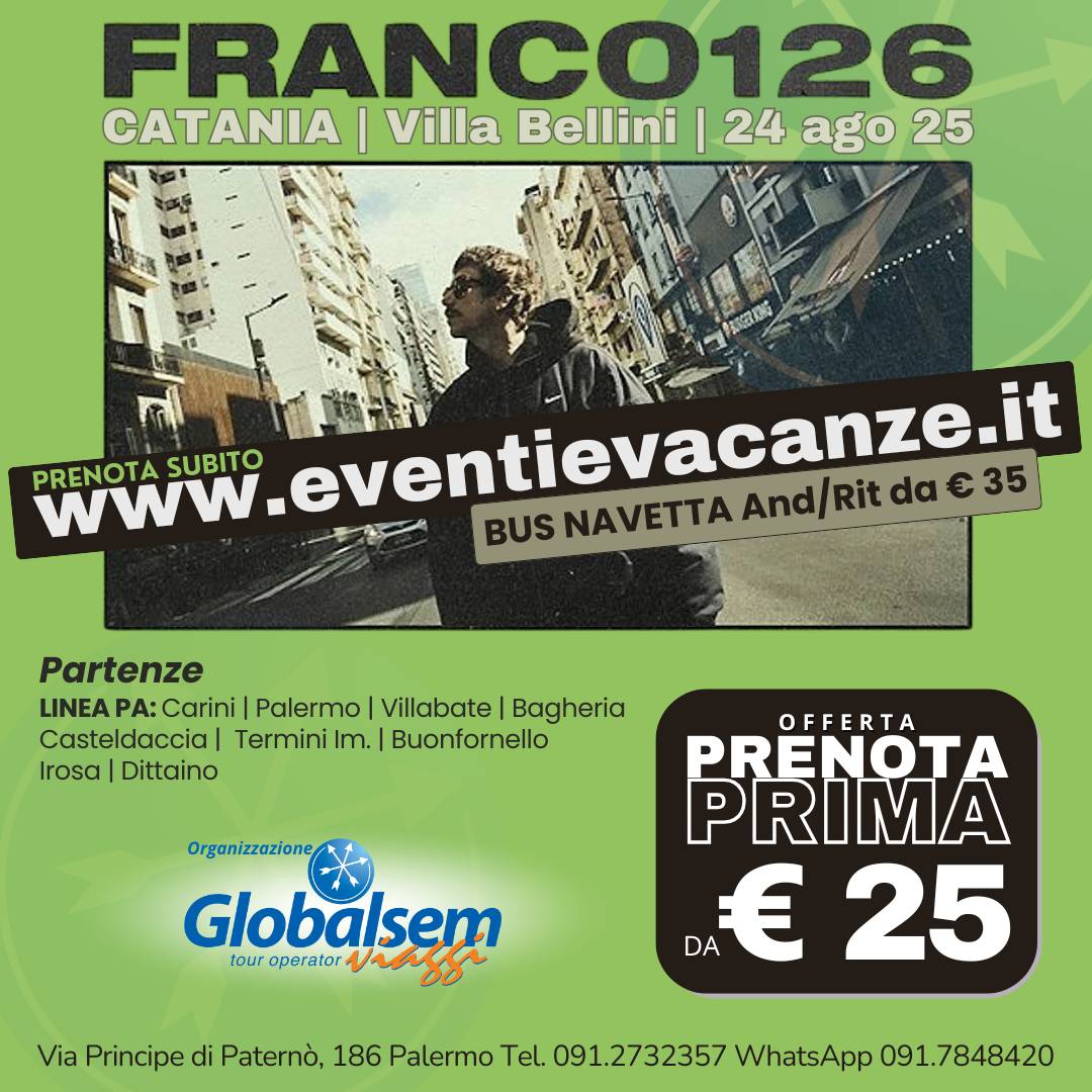 BUS per FRANCO126 da Palermo e provincia in Concerto a Catania giorno 13 agosto 2025 (2)