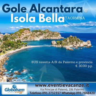 Gole dell'Alcantara e Isola Bella (Taormina) - Bus Navetta da Carini, Palermo, Villabate, Bagheria, Termini in estate
