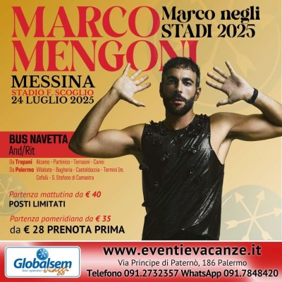 BUS per MARCO MENGONI da Palermo, Trapani e provincia in Concerto a Messina il 24 luglio 2025