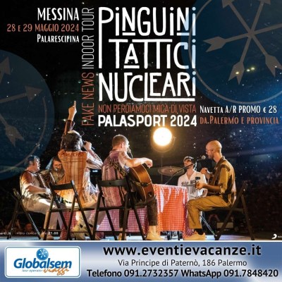 BUS per i PINGUINI TATTICI NUCLEARI da Palermo in Concerto a Messina il 28 e 29 maggio 2024