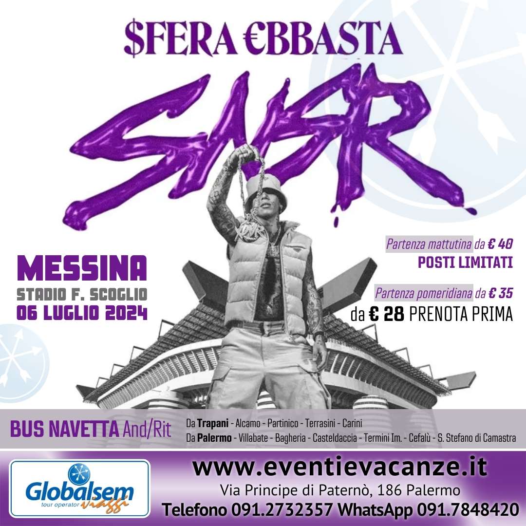 <strong>SFERA EBBASTA</strong> SNSR 2024